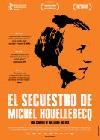 Cartula de la pelcula El secuestro de Michel Houellebecq