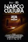 Cartula de la pelcula Narco Cultura