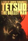 Cartula de la pelcula Tetsuo: The bullet man
