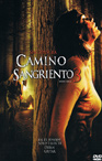 Camino sangriento 3