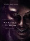 Car�tula de la pel�cula The Purge. La noche de las bestias
