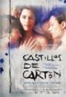 Car醫ula de la pel韈ula Castillos de cart贸n