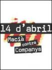 Car�tula de la pel�cula 14 d'abril. Macià contra Companys