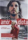 Car�tula de la pel�cula Amor Idiota